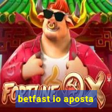 betfast io aposta